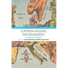 European Regions and Boundaries: A Conceptual History - Paperback