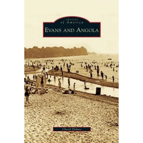 Evans and Angola - Hardcover