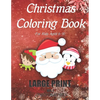 Christmas Coloring Book For Kids Aged 6-10 LARGE PRINT (Vol.1): Stress Relief Christmas Holiday Coloring Book For Children Boys and Girls. Includes 50 - Paperback