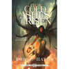 From Cold Ashes Risen - Paperback