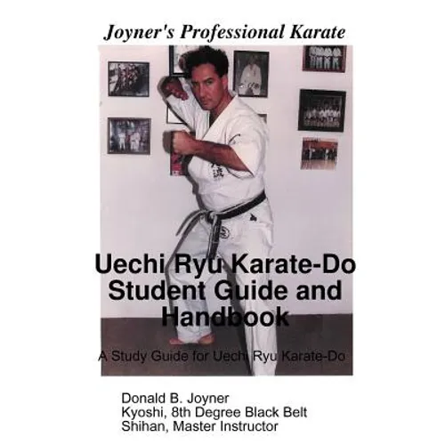 Uechi Ryu Karate-Do Student Guide and Handbook - Paperback