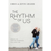 The Rhythm of Us: Create the Thriving Marriage You Long for - Paperback