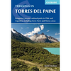 Trekking in Torres del Paine: Patagonia's Premier National Parks in Chile and Argentina, Including Cerro Torre and Fitzroy Areas - Paperback