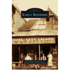 Early Bessemer - Hardcover