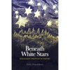Beneath White Stars: Holocaust Profiles In Poetry - Paperback