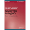 Versatile Video Coding (VVC): Machine Learning and Heuristics - Paperback