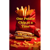 One Potato Chip at a Time: The Fat Guy's Honest Diet Guide - Paperback