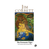 The Fortunate Tiger and Other Close Encounters: Selected Writings - Paperback