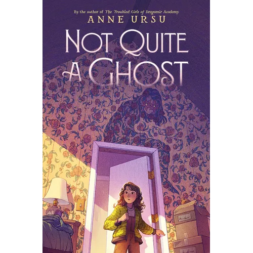 Not Quite a Ghost - Hardcover