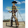 Cross-Country Chronicles: Road Trips Through the Art and Soul of America - Paperback
