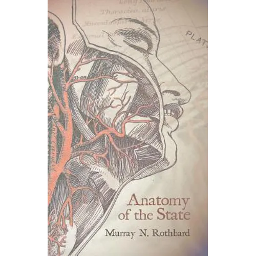 Anatomy of the State - Paperback