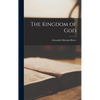 The Kingdom of God - Hardcover