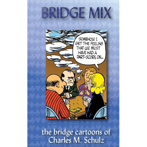 Bridge Mix: the Bridge cartoons of Charles M. Schulz - Paperback
