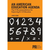 An American Education Agenda: Top 15 Recommendations for Improving K-12 Education - Paperback
