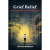 Grief Relief: Healing Activities for Coping with Loss - Paperback