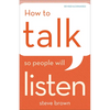 How to Talk So People Will Listen - Paperback