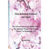 Eliza Ruhamah Scidmore and Japan: The Life and Journeys to the Far East of the American Woman Who Brought Sakura to Washington, D.C. - Paperback