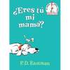 ¿Eres Tú Mi Mamá? (Are You My Mother? Spanish Edition) - Hardcover