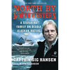 North by Northwestern: A Seafaring Family on Deadly Alaskan Waters - Paperback