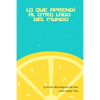 lo que aprendí al otro lado del mundo - Paperback