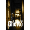 In the Ghetto - Paperback