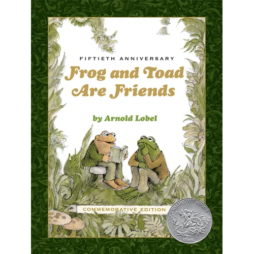 Frog and Toad Are Friends 50th Anniversary Commemorative Edition: A Caldecott Honor Award Winner from the Classic Animal Friendship and Adventure Seri - Hardcover