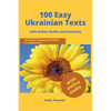 100 Easy Ukrainian Texts: Ukrainian Language Reader for Beginners with Audio and Exercises - Paperback