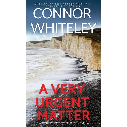 A Very Urgent Matter: A Bettie Private Eye Mystery Novella - Hardcover