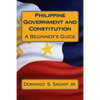 Philippine Government and Constitution: A Beginner's Guide - Paperback