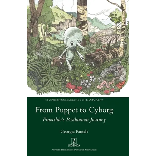 From Puppet to Cyborg: Pinocchio's Posthuman Journey - Hardcover
