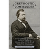 Greyhound Commander: Confederate General John G. Walker's History of the Civil War West of the Mississippi - Hardcover