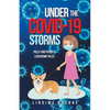 Under the Covid-19 Storms: Polly and Paddy's Lockdown Tales - Paperback