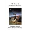 The Tales of Dr. Faustus, Sorcerer - Paperback