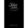 Silent Muse Poetry: A Tale of Heartbreak and Becoming - Hardcover