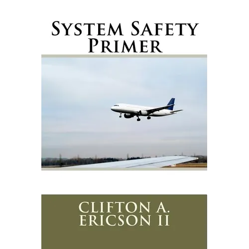 System Safety Primer - Paperback