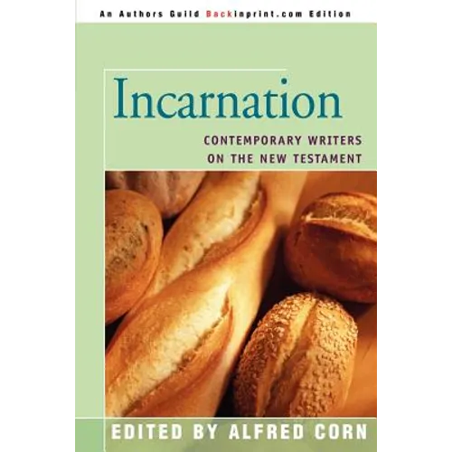 Incarnation: Contemporary Writers on the New Testament - Paperback