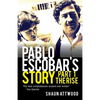 Pablo Escobar's Story 1: The Rise - Paperback