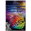CSS Programming Professional Made Easy: Expert CSS Programming Language Success in a Day for Any Computer User! - Paperback