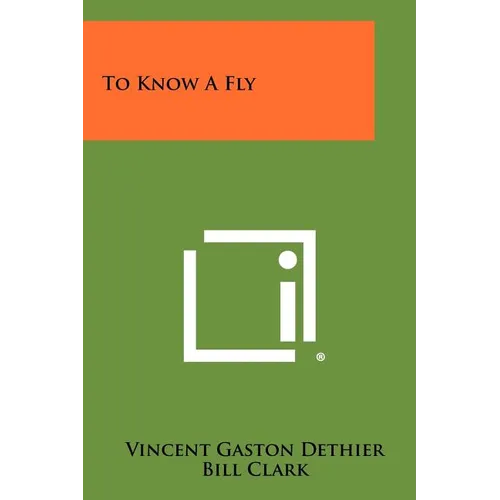 To Know A Fly - Paperback