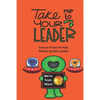 Take Me to Your Leader Science Fiction for Kids - Paperback