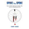 Spoke by Spoke: How a Broken Back and a Broken Bike Led to a WholeHearted Life - Paperback