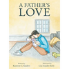 A Father's Love - Hardcover