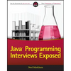 Java Programming Interviews Exposed - Paperback