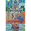 Oku Moe Moea: The dream which is bigger than I am - Paperback
