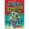 Attack of the Trashcan Zombies (Carlos Gomez, Book #2) - Hardcover