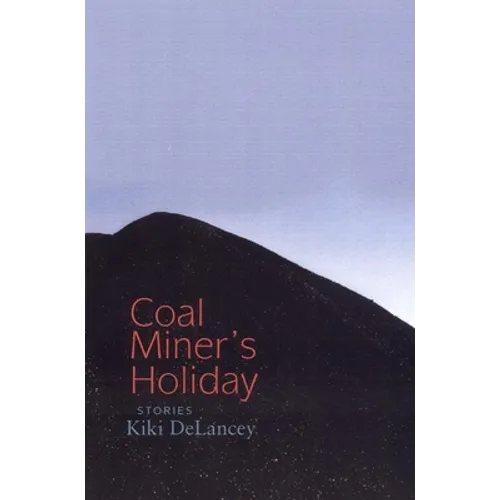 Coal Miner's Holiday - Paperback