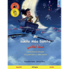 Mi sueño más bonito - أَسْعَدُ أَحْلَامِي - Paperback
