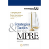 Strategies & Tactics for the MPRE - Paperback