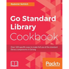Go Standard Library Cookbook - Paperback