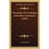 Chronicles Of Cynthiana And Other Chronicles (1894) - Hardcover